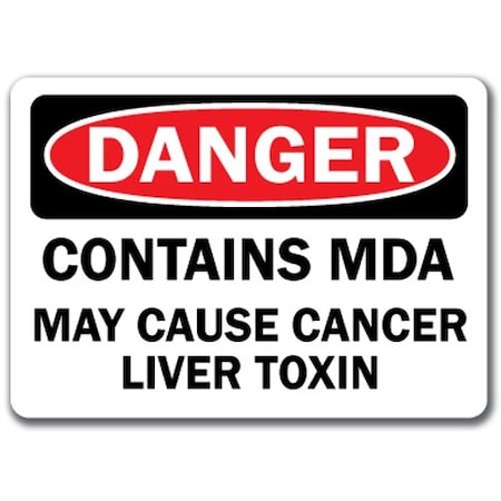 Signmission Safety Sign, 14 in Height, Plastic, Contains MDA DS-Contains MDA